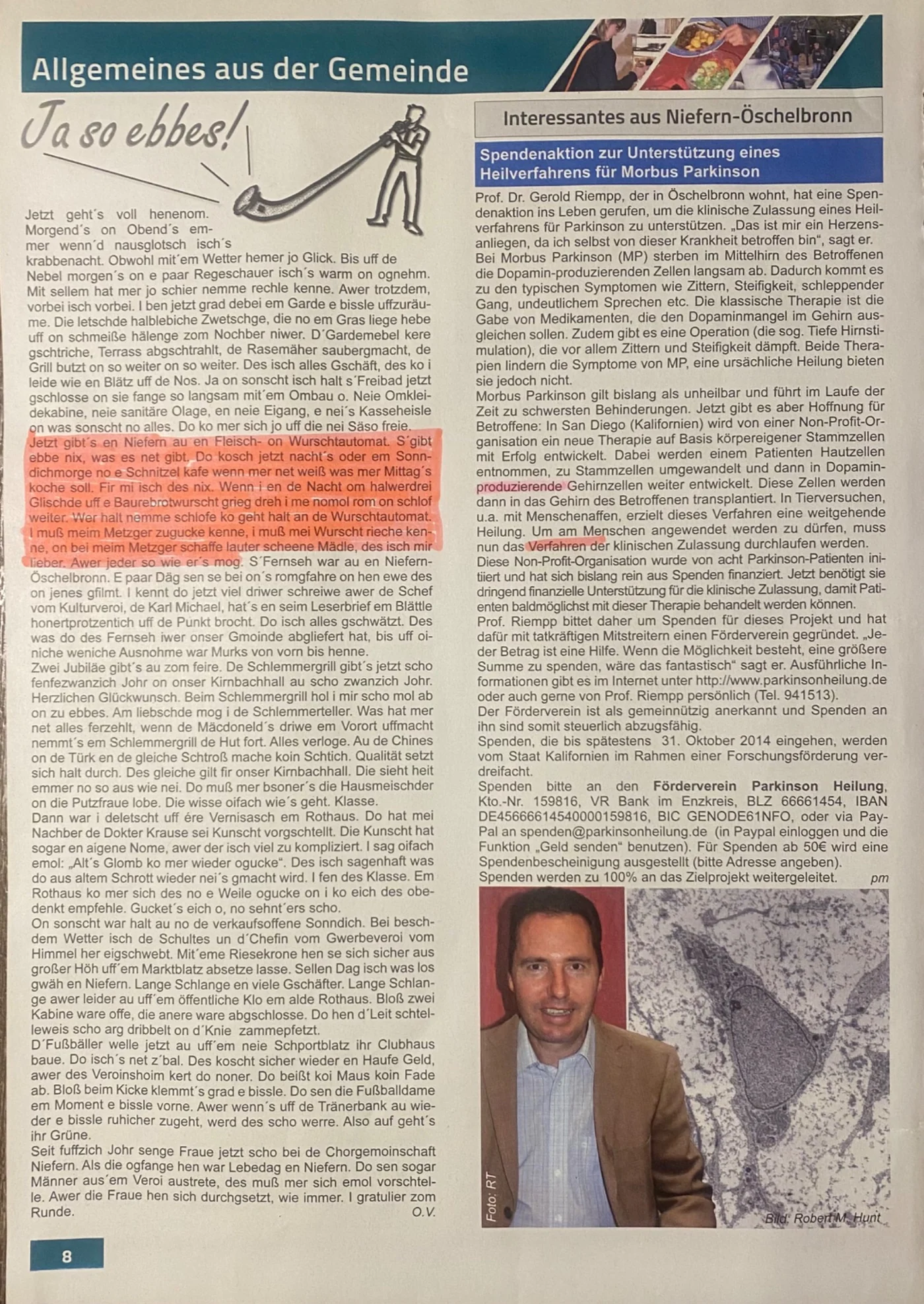 Auch im örtlichen Alltag angekommen